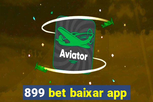 899 bet baixar app